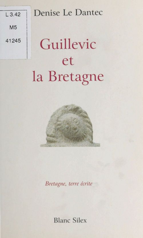Couverture ebook de Guillevic et la Bretagne, de Denise Le Dantec