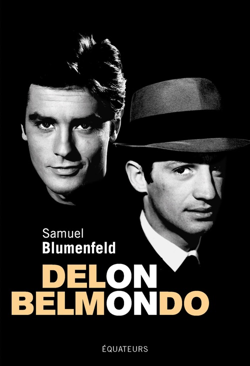 ebook cover of Delon - Belmondo : Un couple impossible, by Samuel Blumenfeld