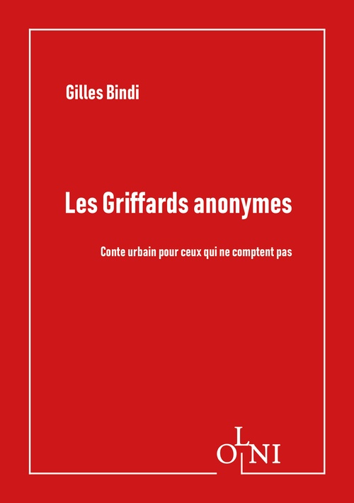 ebook cover of Les Griffards anonymes, by Gilles BINDI