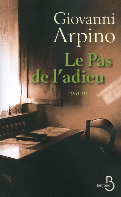 ebook cover of Le pas de l'adieu (biblio), by Giovanni Arpino
