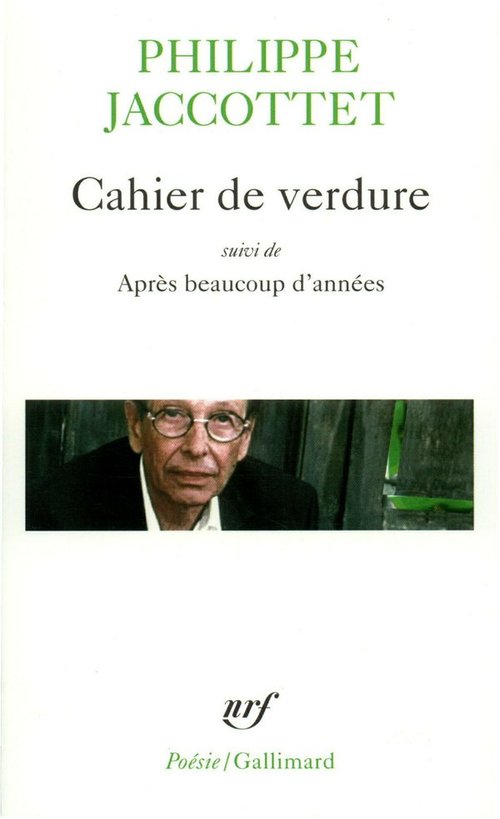 ebook cover of Cahier de verdure / Après beaucoup d'années, by Philippe Jaccottet