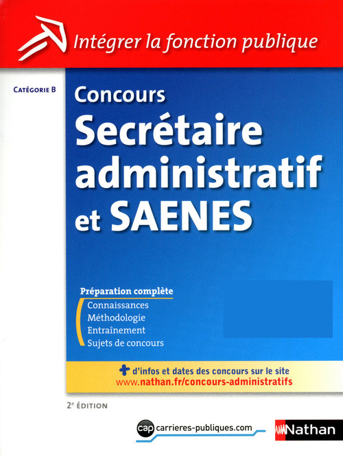 ebook cover of Concours Secrétaire administratif et Saenes - Cat B: ePub 3 FL Intégrer la fonction publique, by Collectif