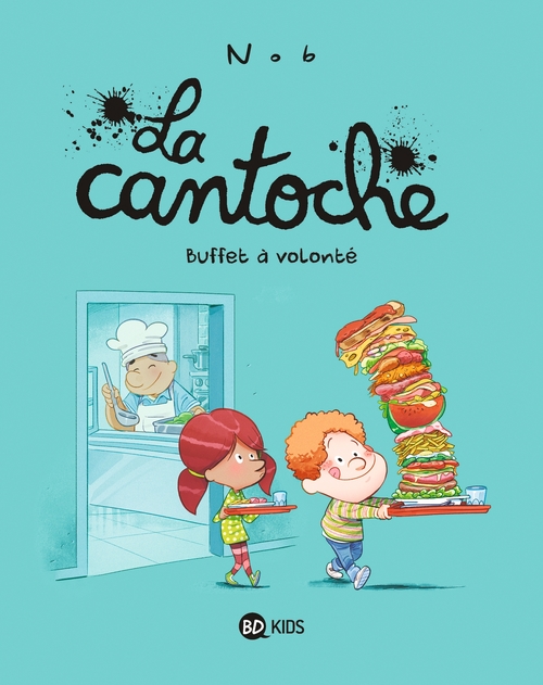 ebook cover of La cantoche, Tome 07, by Nob