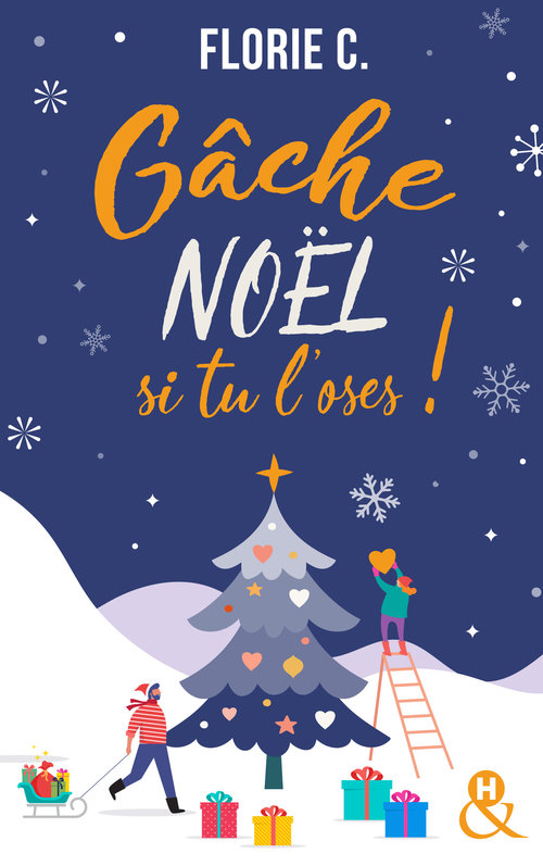 ebook cover of Gâche Noël si tu l'oses !, by Florie C.