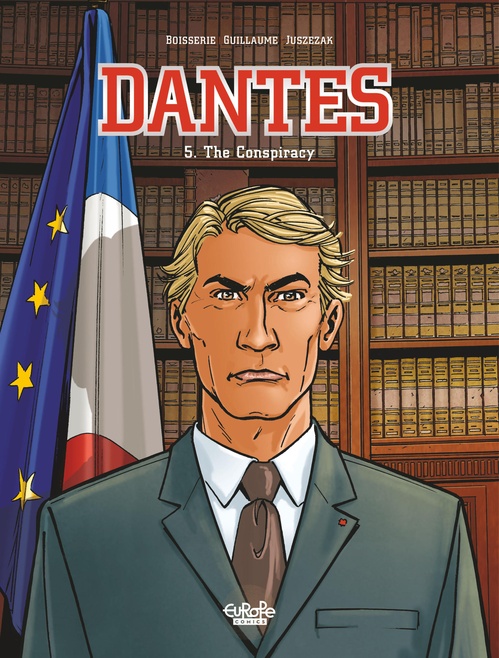 ebook cover of Dantes - Volume 5 - The Conspiracy, by Pierre Boisserie, Philippe Guillaume