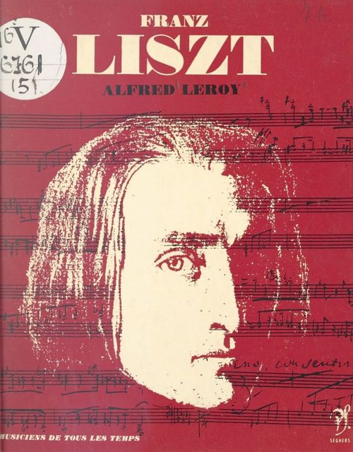 ebook cover of Franz Liszt, by Alfred Leroy