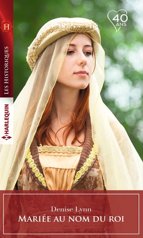 ebook cover of Mariée au nom du roi, by Denise Lynn