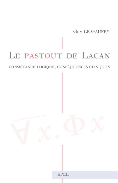ebook cover of Le pastout de Lacan, by Guy Le Gaufey