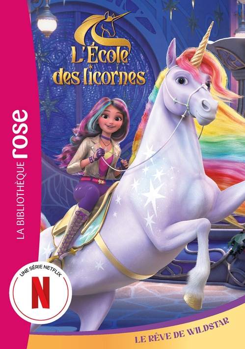 ebook cover of L'école des Licornes (La série TV), Tome 12 - Le rêve de Wildstar, by Spin Master