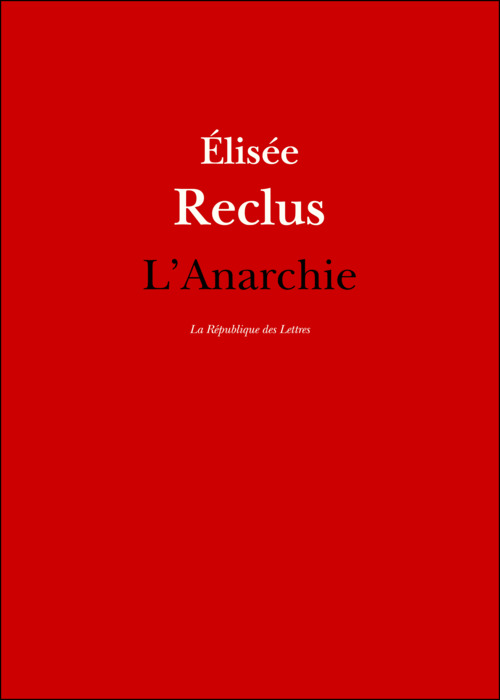 Couverture ebook de L'Anarchie, de Elisée Reclus