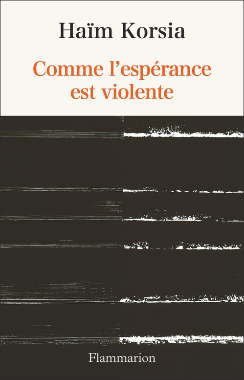 ebook cover of Comme l´espérance est violente, by Haïm Korsia