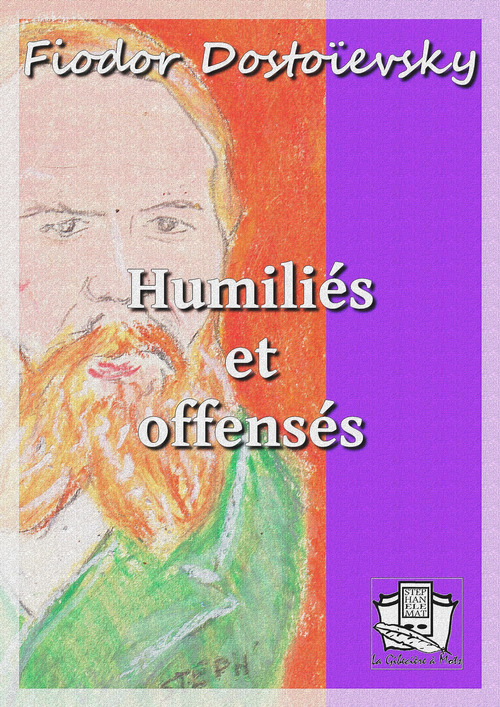 Couverture ebook de Humiliés et offensés, de Fiodor Dostoievsky