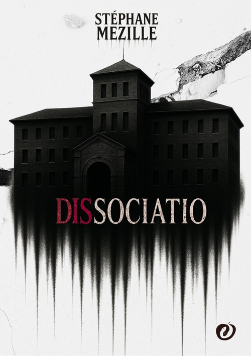 Couverture ebook de Dissociatio, de Stéphane Mezille