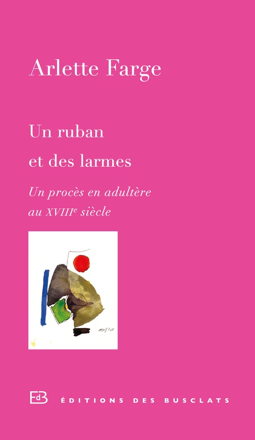 ebook cover of Un ruban et des larmes, by Arlette Farge