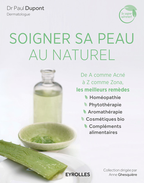 Couverture ebook de Soigner sa peau au naturel, de Paul Dupont