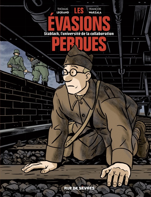ebook cover of Les Évasions perdues - Stablack, l'université de la collaboration, by Thomas Legrand