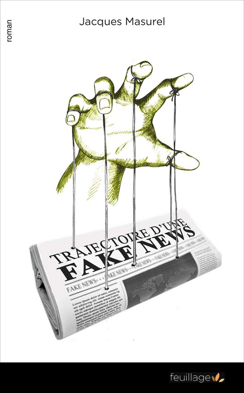 ebook cover of Trajectoire d'une fake news, by Jacques Masurel