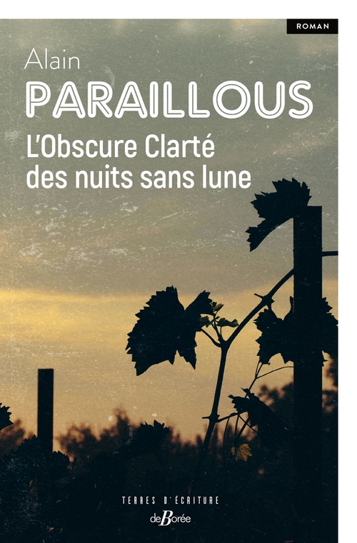 Couverture ebook de L'Obscure Clarté des nuits sans lune, de Alain Paraillous