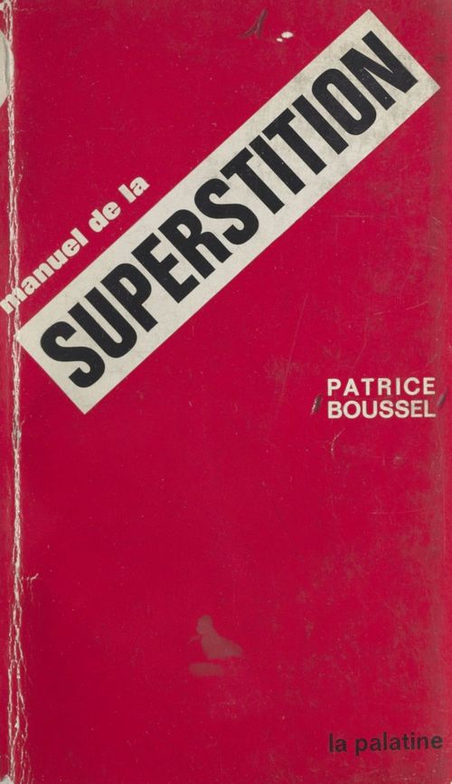 Couverture ebook de Manuel de la superstition, de Patrice Boussel