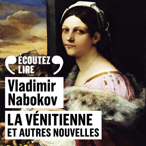Couverture audiobook de La Vénitienne et autres nouvelles, de Vladimir Nabokov