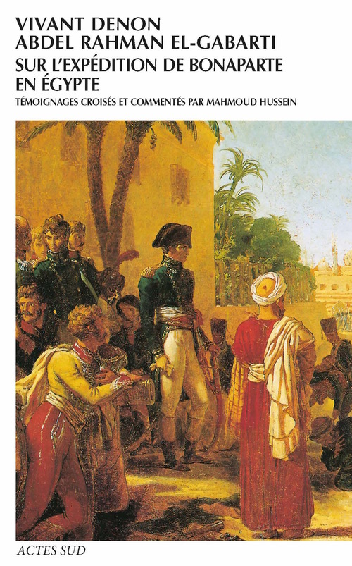 Couverture ebook de Sur l'expédition de Bonaparte en Egypte, de Abdel rahman Al-gabarti, Dominique-vivant Denon