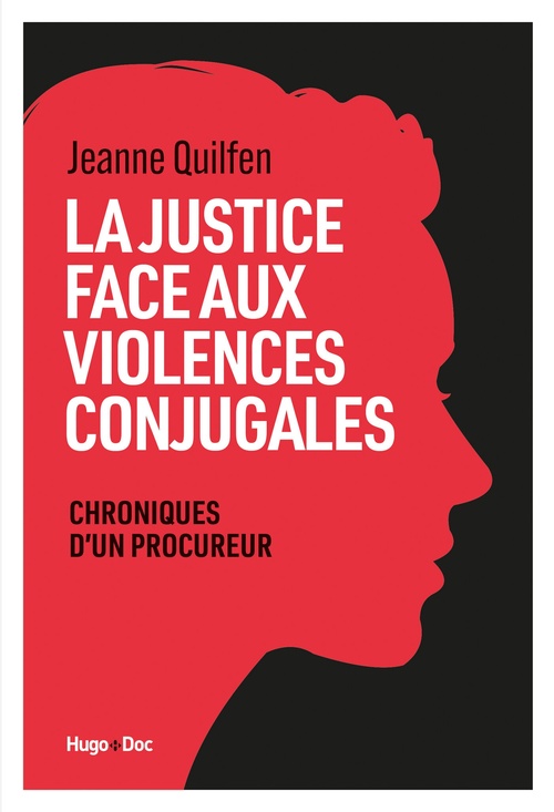 ebook cover of La Justice face aux violences conjugales, by Jeanne Quilfen
