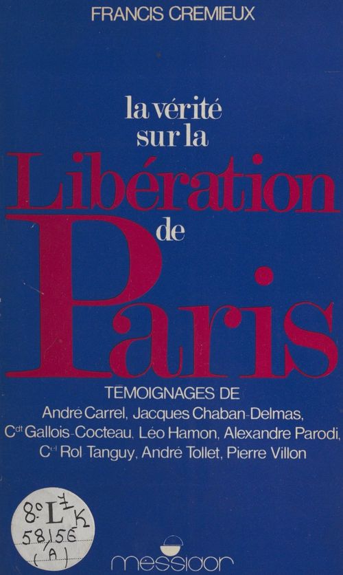ebook cover of La vérité sur la libération de Paris, by Francis Crémieux