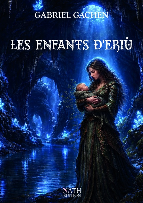 Couverture ebook de Les enfants d'Eriù, de Gabriel Gachen