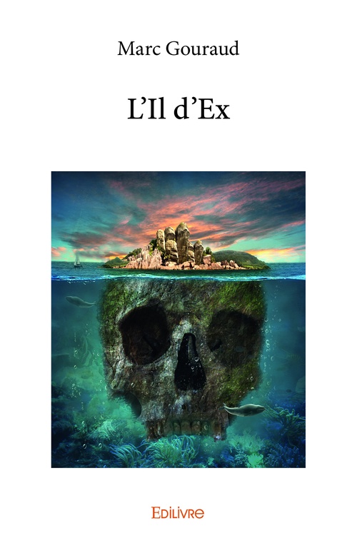 ebook cover of L'Il d'Ex, by Marc Gouraud