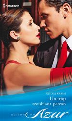 ebook cover of Un trop troublant patron, by Nicola Marsh