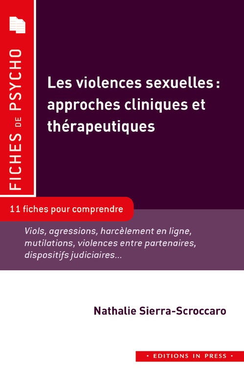 Couverture ebook de Les violences sexuelles : approches cliniques et thérapeutiques, de Nathalie Sierra-Scroccaro