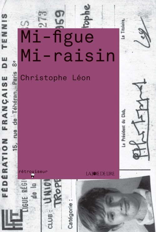 ebook cover of Mi-figue mi-raisin, by Christophe Léon