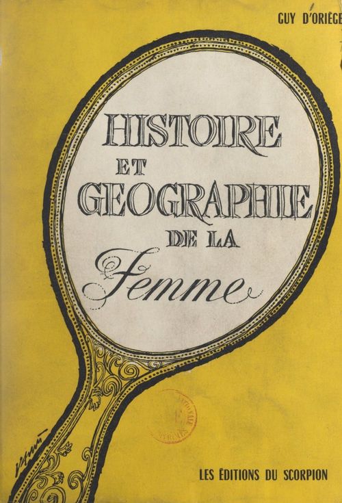 Couverture ebook de Histoire et géographie de la femme, de Guy D'Oriege