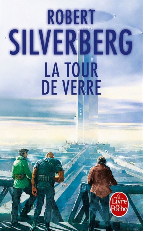 Couverture ebook de La Tour de verre, de Robert Silverberg
