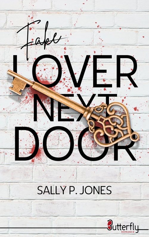 Couverture ebook de Fake Lover Next Door, de Sally P. Jones