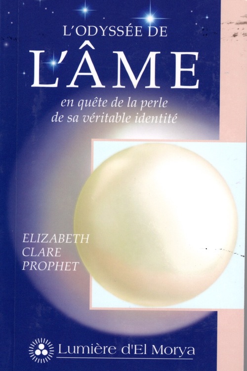 ebook cover of Odyssée de l'âme, by Elizabeth Clare Prophet