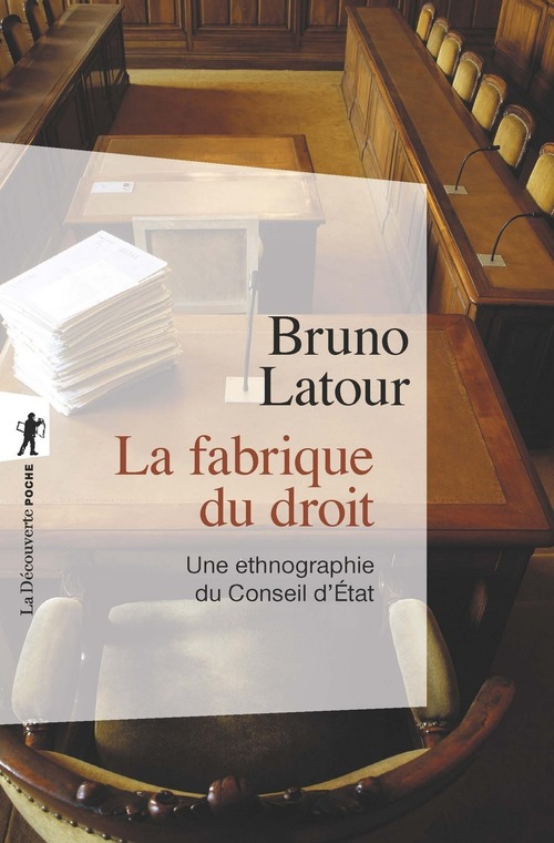 Couverture ebook de La fabrique du droit, de Bruno Latour