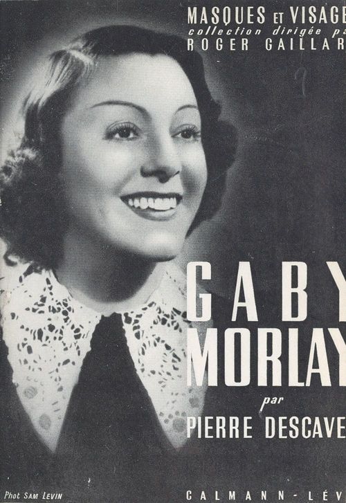 Couverture ebook de Gaby Morlay, de Pierre Descaves