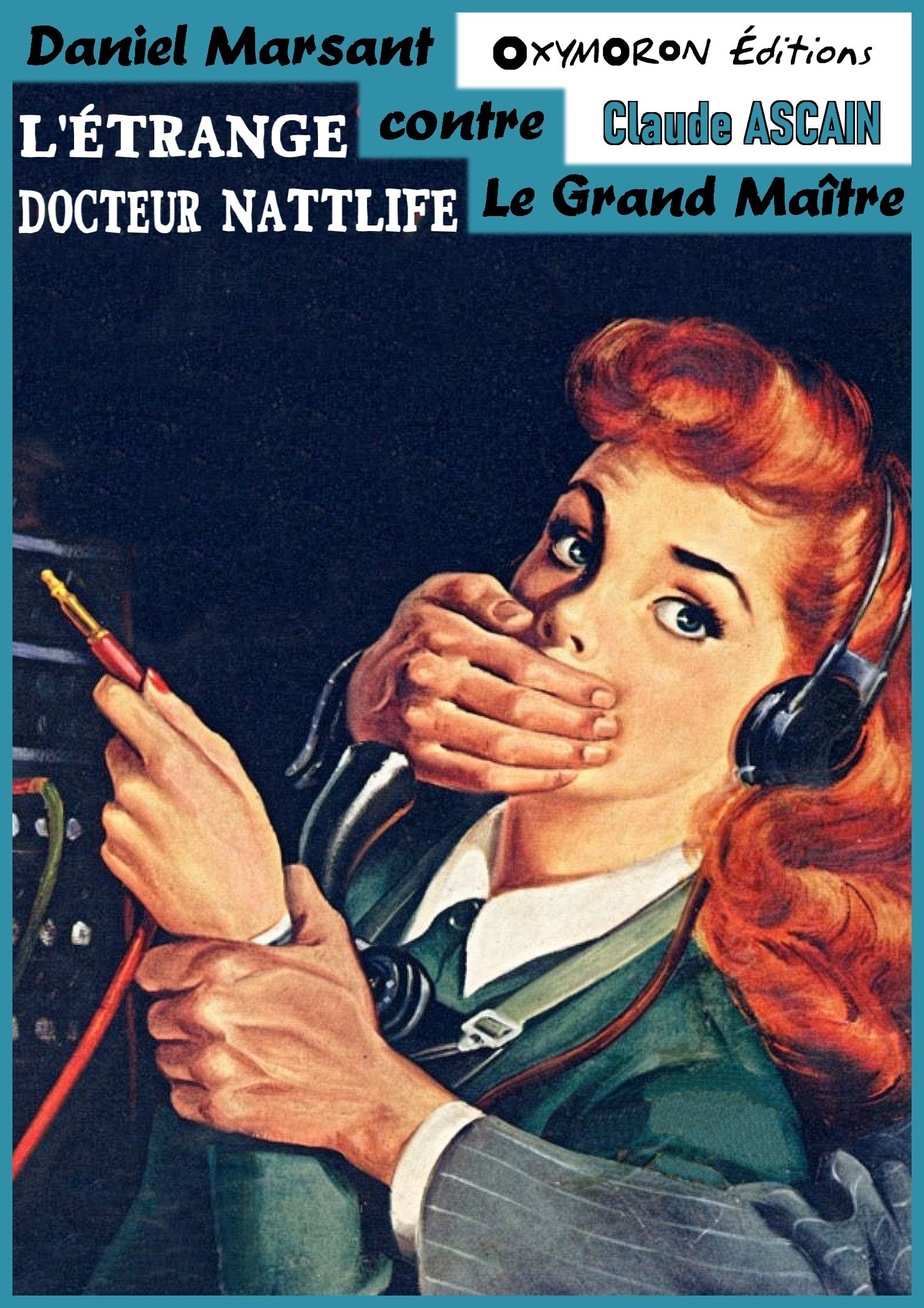 ebook cover of L'étrange docteur Nattlife, by Claude Ascain