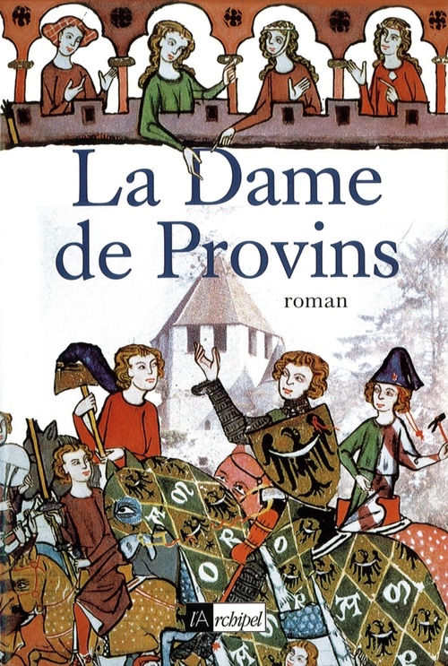 Couverture ebook de La Dame de Provins, de Pierre Lepère