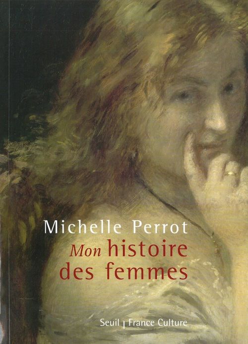 Couverture ebook de Mon'' histoire des femmes, de Michelle Perrot