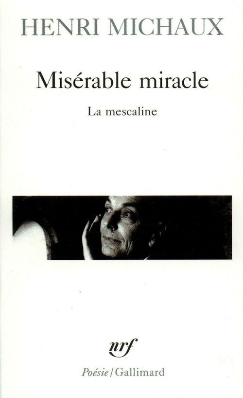 Couverture ebook de Misérable miracle. La mescaline, de Henri Michaux