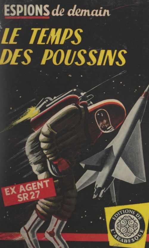 ebook cover of Le temps des poussins, by Ex-Agent Sr 27