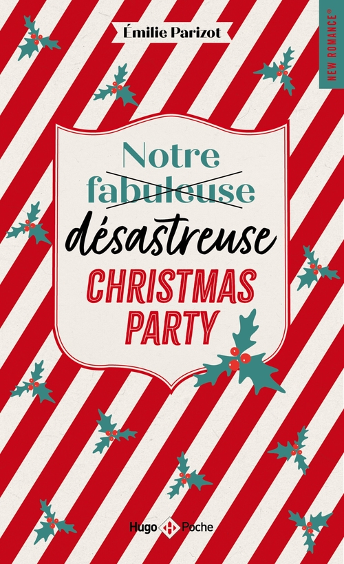 ebook cover of Notre fabuleuse désastreuse Christmas Party, by Emilie Parizot