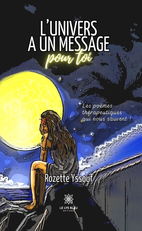 ebook cover of L'univers a un message pour toi, by Rozette Yssouf