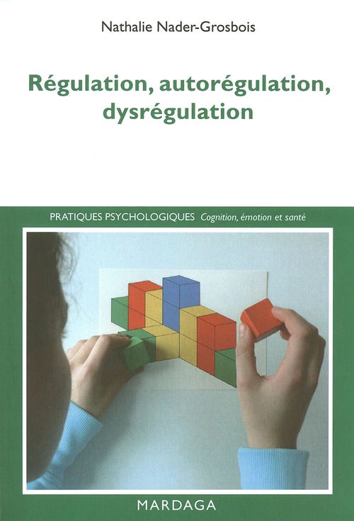 ebook cover of Régulation, autorégulation, dysrégulation, by Nathalie Nader-Grosbois