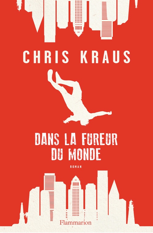 ebook cover of Dans la fureur du monde, by Chris Kraus