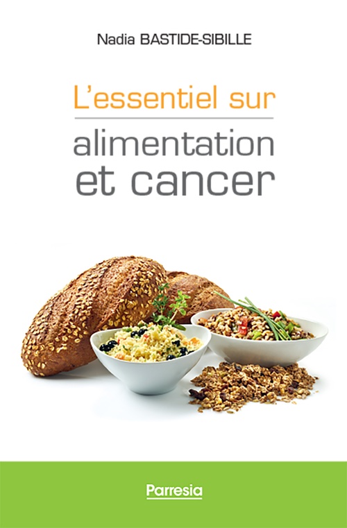ebook cover of L´ESSENTIEL SUR ALIMENTATION ET CANCER, by Nadia Bastide