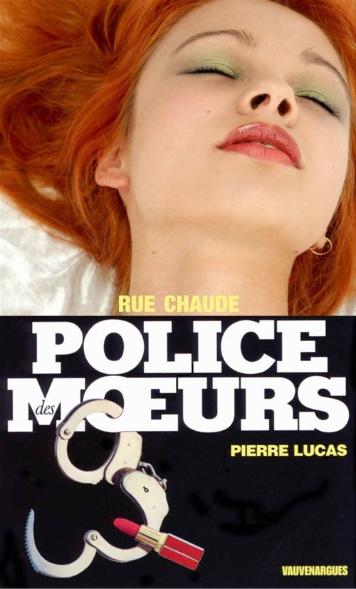 Couverture ebook de Police des moeurs n°104 Rue chaude, de Lucas Pierre