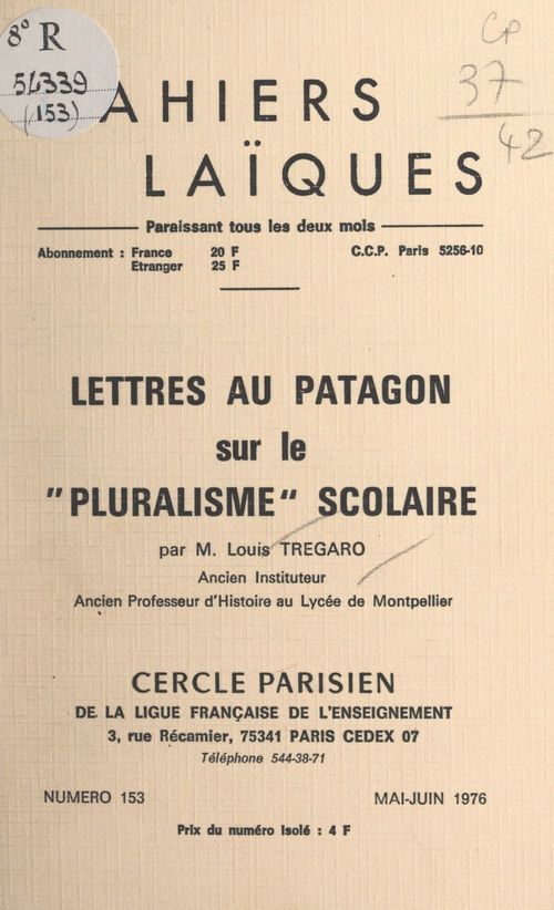Couverture ebook de Lettres au Patagon sur le "pluralisme" scolaire, de Louis Tregaro